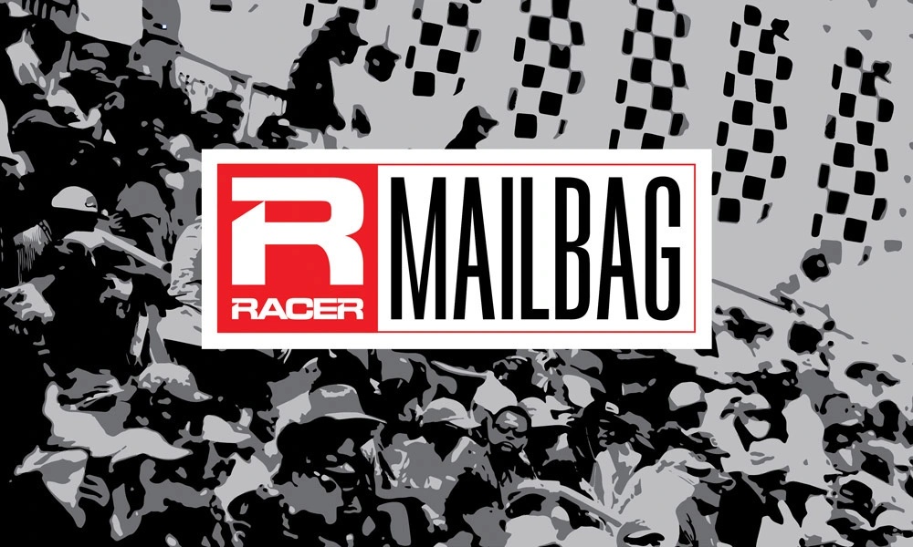 The RACER Mailbag, September 27